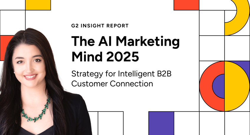 G2’s ‘AI Marketing Mind’ Report: How to Scale Your Marketing with AI