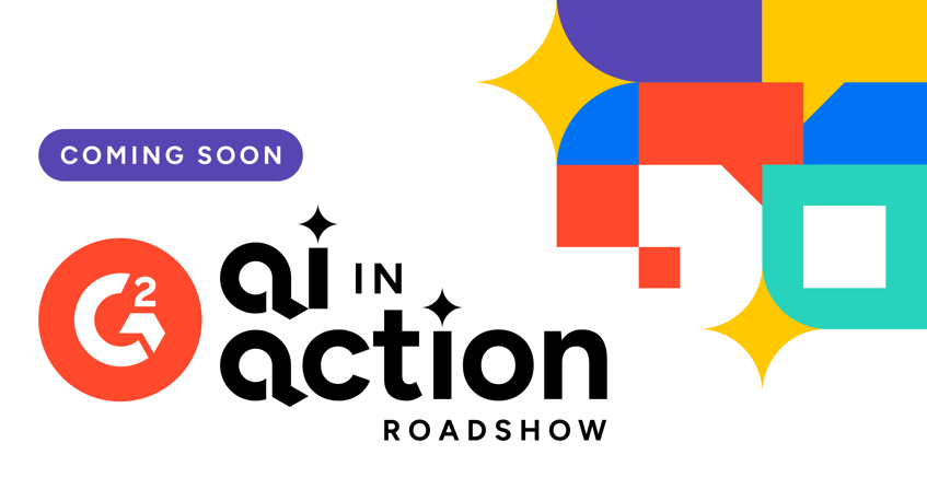 Coming Soon: The G2 AI in Action Roadshow